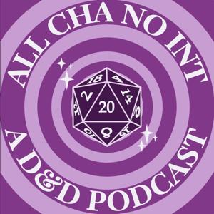 All Charisma, No Int