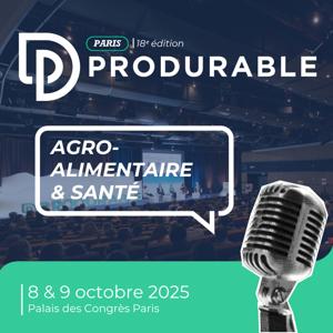Agro, Santé, Biodiversité - PRODURABLE 2025