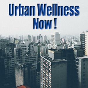Urban Wellness Now