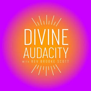 Divine Audacity