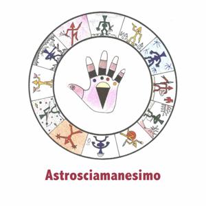 Astrosciamanesimo