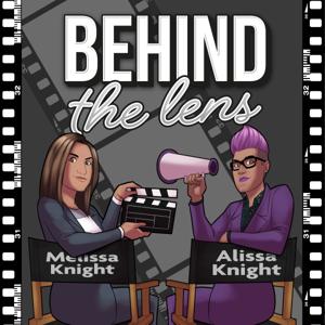 Behind the Lens