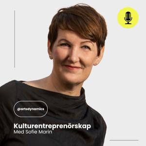 Kulturentreprenörskap med Sofie Marin