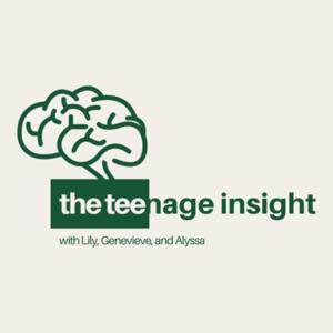 The Teenage Insight