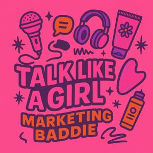 Talk Like A Girl