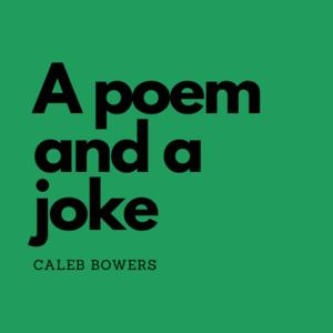 A poem and a joke