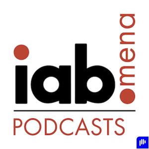 IAB MENA Podcasts Channel
