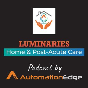 Luminaries- Home and Post-Acute Care