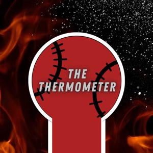 The Thermometer: A Baseball Pod