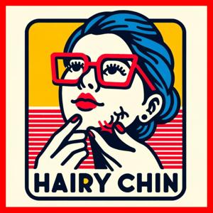 Hairy Chin Podcast