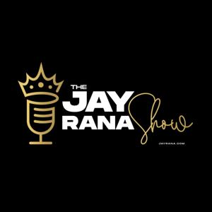 The Jay Rana Show