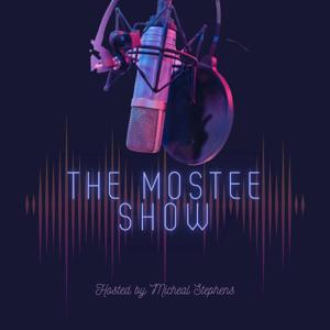 The Mostee Show