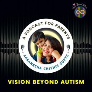 Vision Beyond Autism