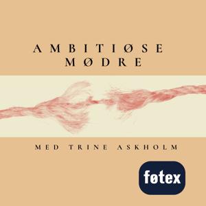 Ambitiøse Mødre