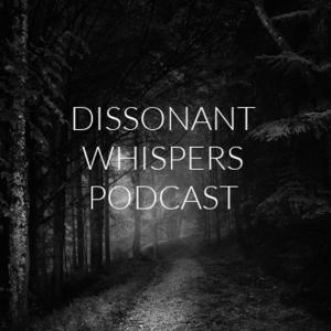 Dissonant Whispers