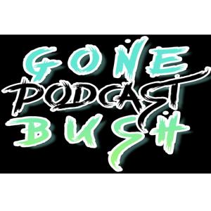 The Gone Bush Podcast