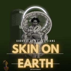 Skin on Earth