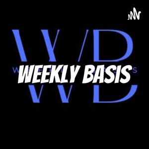 Weekly Basis