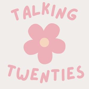 Talking Twenties