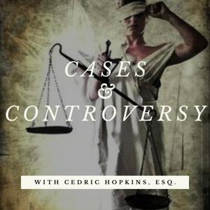 Cases & Controversy
