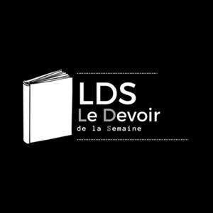Le Devoir de la Semaine