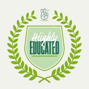 Hiighly Educated
