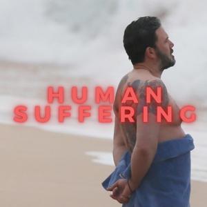 Human Suffering
