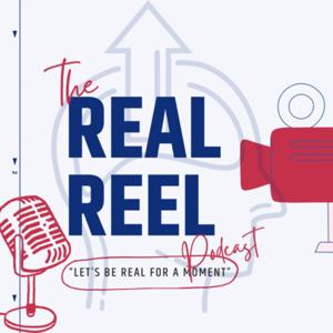 The Real Reel Podcast