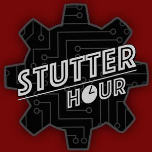 Stutter Hour