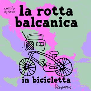 La rotta balcanica in bicicletta
