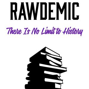 Rawdemic Presents: Into the Vortex
