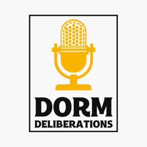 Dorm Deliberations