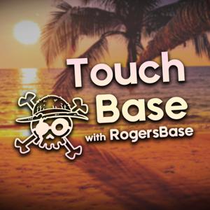 Touch Base with RogersBase