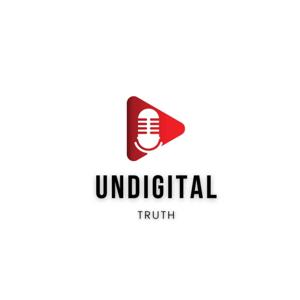 UnDigital Truth
