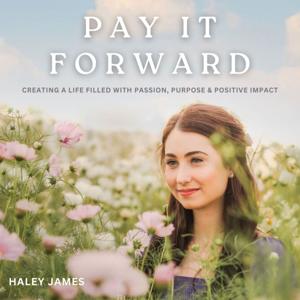 The Pay It Forward Pod