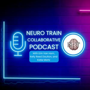 Neuro Train Collaborative Podcast