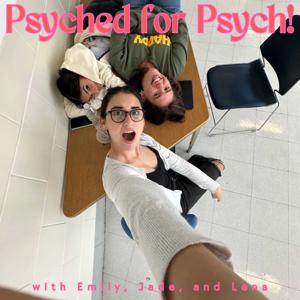 Psyched for Psych: The Podcast!