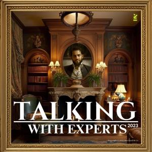 TALKING WITH EXPERTS | 2023
