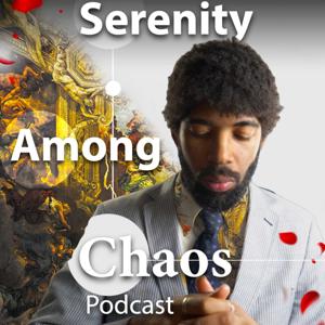 Serenity Among Chaos