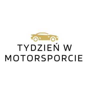 Tydzień w motorsporcie