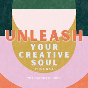 Unleash Your Creative Soul Podcast