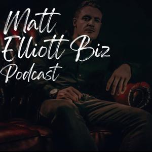 Matt Elliott Biz Podcast