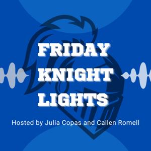 Friday Knight Lights