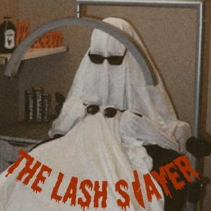 The Lash Slayer