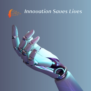 Innovation Saves Lives
