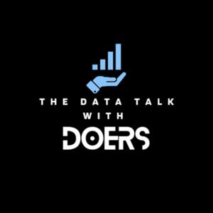 The Data Talk with DOERS Show