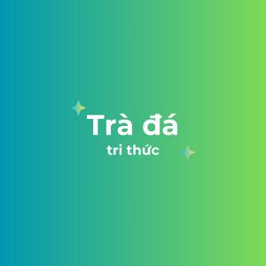 Trà Đá Tri Thức