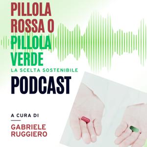 Pillola Rossa o Pillola Verde