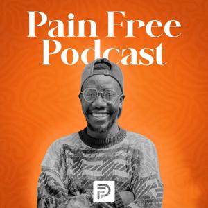 Pain Free Podcast