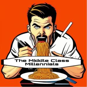 The Middle Class Millennials